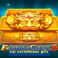 vai corinthians gifs